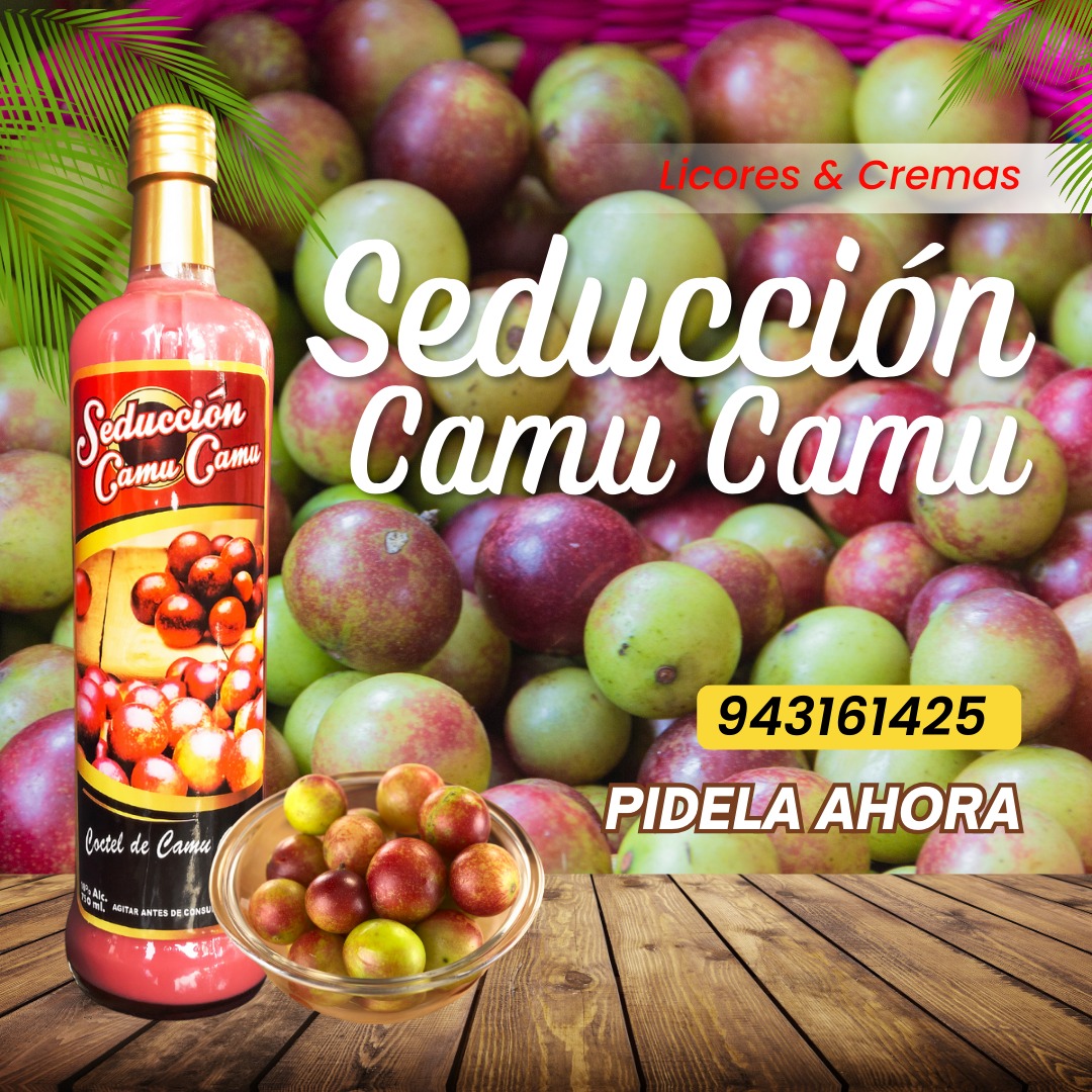 Seducción Camu Camu